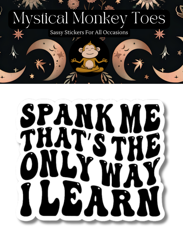Funny Spank Me Vinyl Sticker