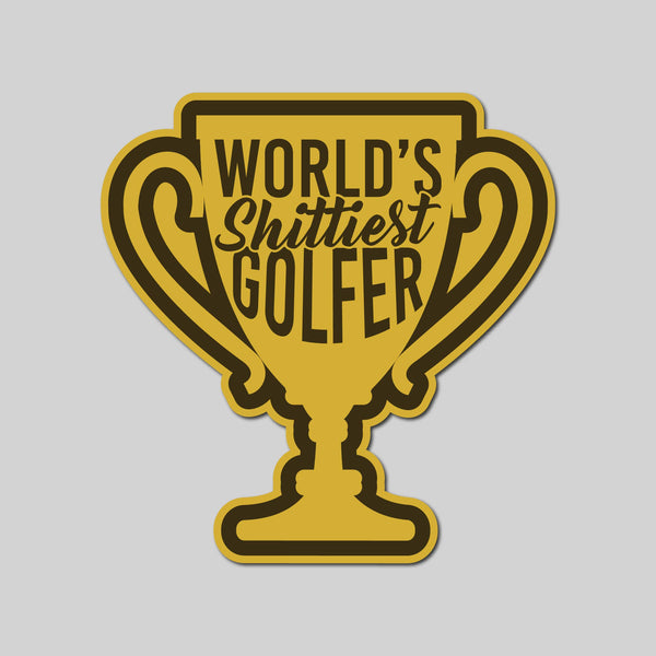 World's Shittiest Golfer Sticker