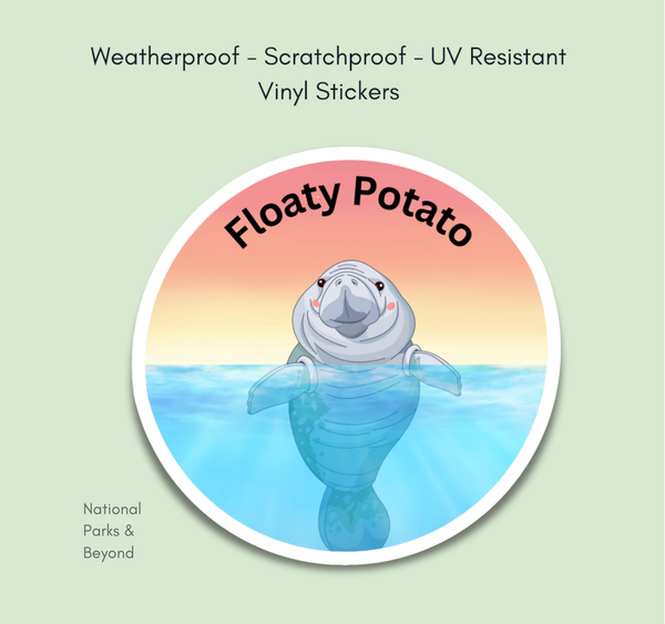 A Floaty Potato Funny Manatee Vinyl Sticker