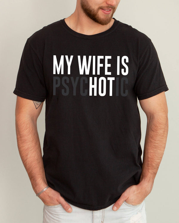 My Wife Is Hot Shirt