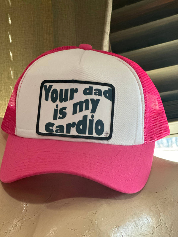 Your Dad is my Cardio Hat