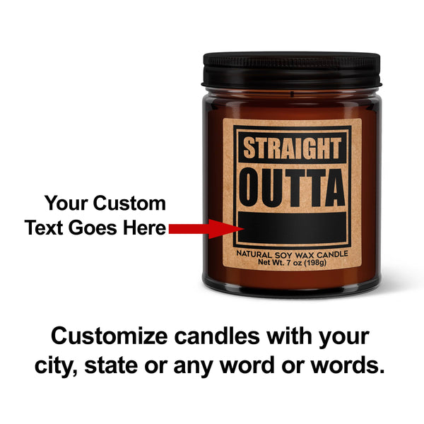 Custom Straight Outta - Amber Screw Top Votive Candle