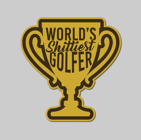 World’s Shittiest Golfer Sticker