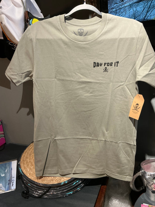 Haggard Pirate Day For It Tee