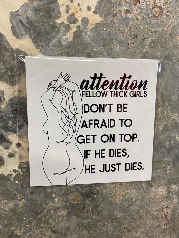Attention Thick Girls Magnet