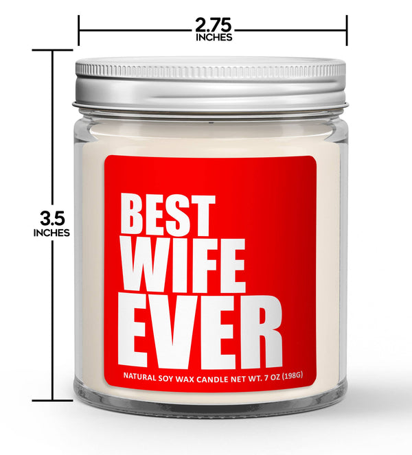 Best Wife Ever Soy Candle - Valentine's Day Candle
