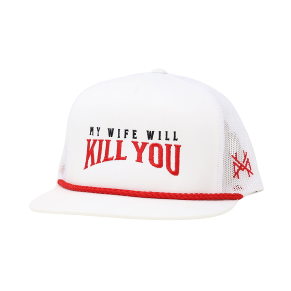 MHC My Wife Will Kill You Trucker Hat