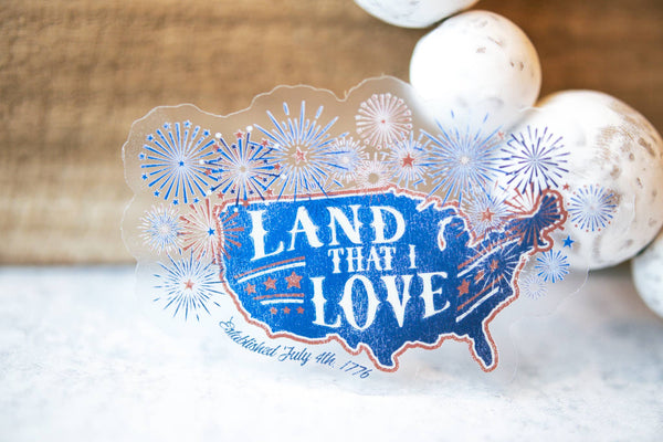 Land That I Love, Patriotic Clear Vinyl Sticker, 3in.