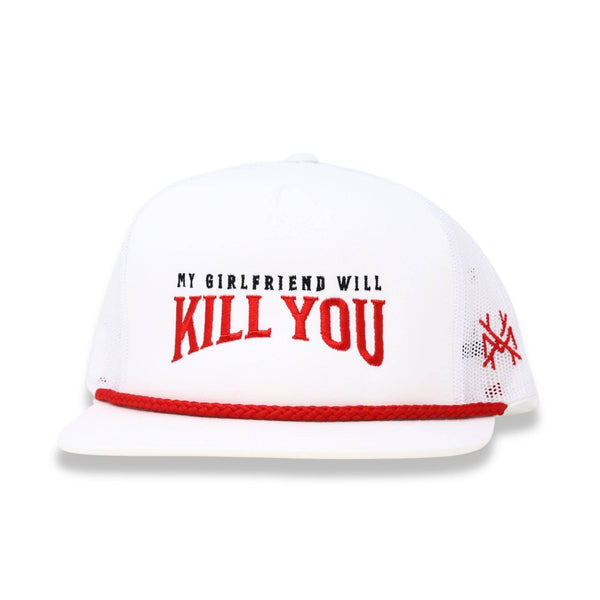 My Girlfriend Will Kill You