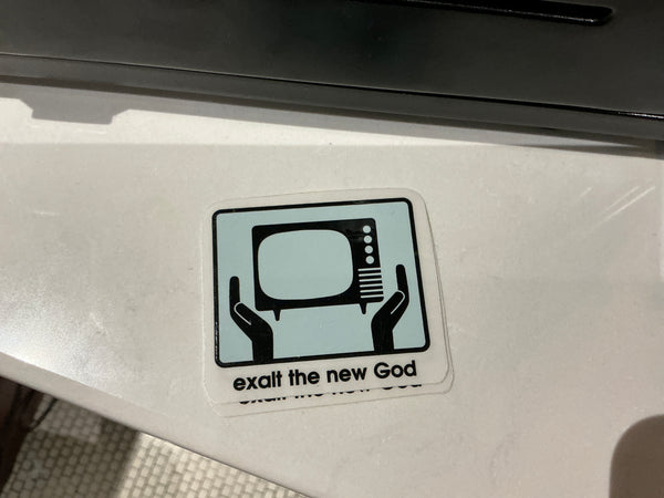 Exalt the new god sticker