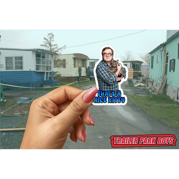 Trailer Park Boys Bubbles Sticker | NICE Kitty Funny Cat