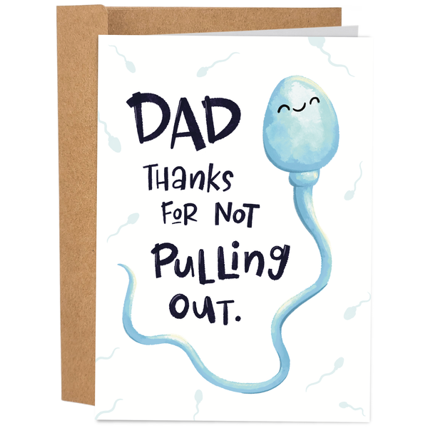 Pulling Out - Funny Father's Day Card