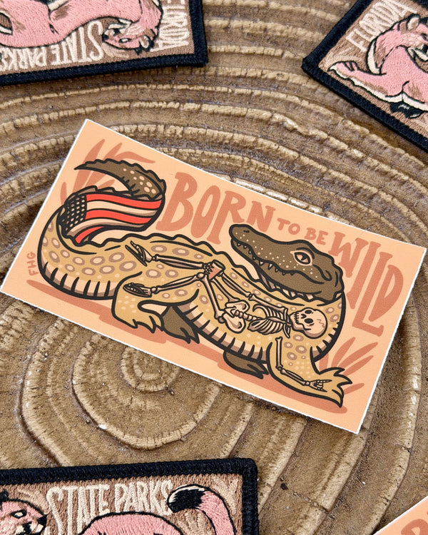 Born To Be Wild Sticker