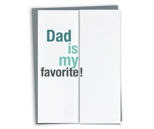 Dad Is Our Favorite • Snarky Mother's Day Card