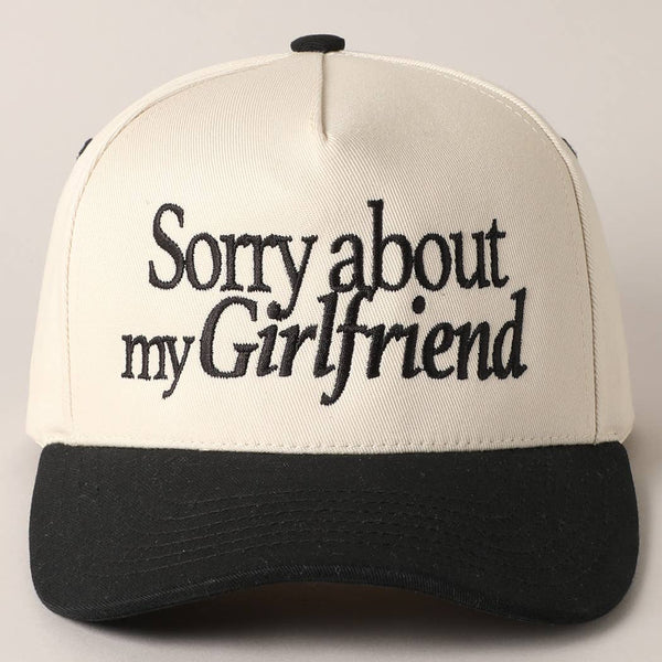 Sorry about my Boyfriend Trucker Hat