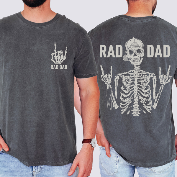 Rad Dad, Skeleton, Father's Day, Husband, Guy Gift T-Shirt