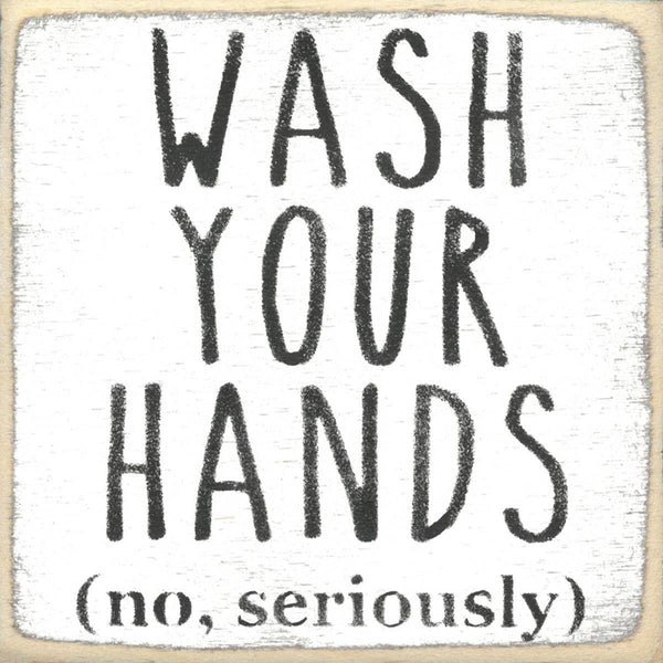 4X4-201 Wash Your Hands