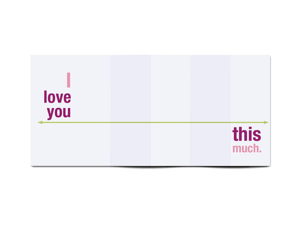 This Much Love Card
