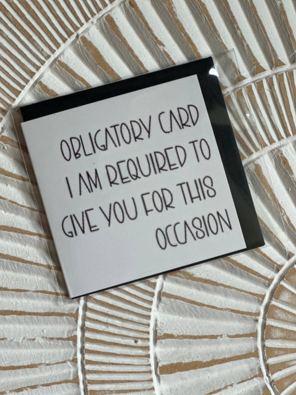 Mini Card “Obligatory Card”