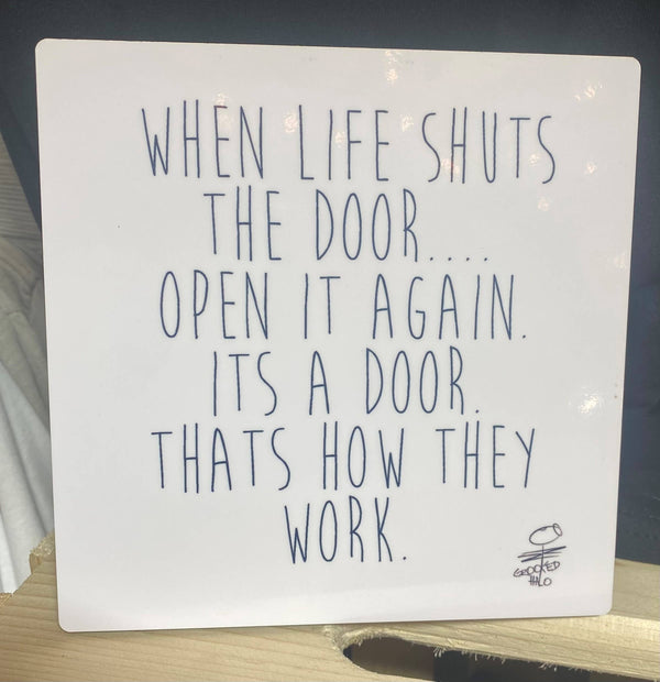 Its A Door 6" sign