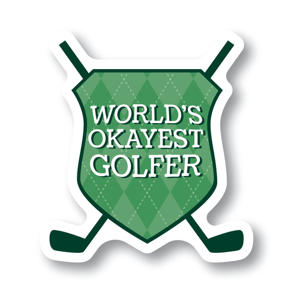 World's Okayest Golfer Sticker