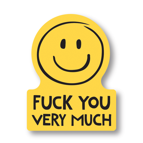 Fuck You Very Much Sticker | Funatic