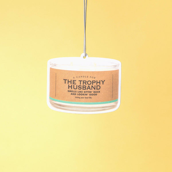 Trophy Husband Air Freshener | Funny Car Air Freshener