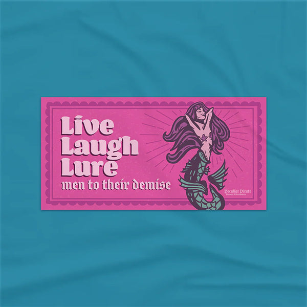Peculiar Pirate Live Laugh Lure Bumper Sticker