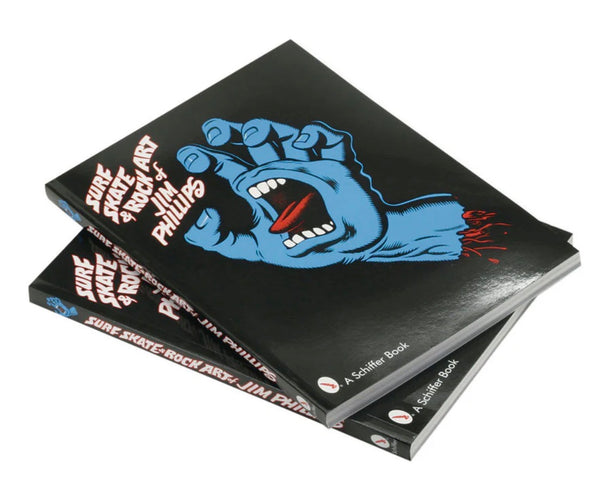 Surf, Skate & Rock Art of Jim Phillips Book