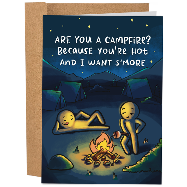 Are You A Campfire? || Funny Valentine's Day Card