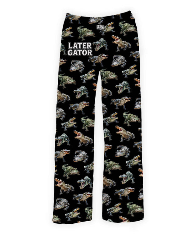 Later Gator Lounge Pants
