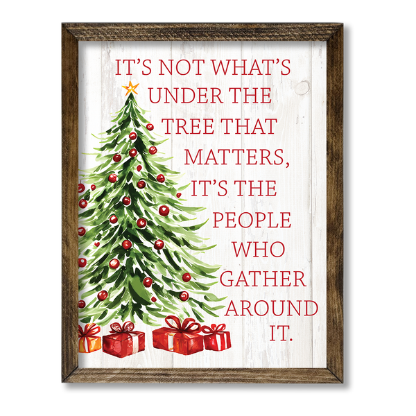 TIMBERLAND FRAME IT'S NOT WHAT IS UNDER THE TREE